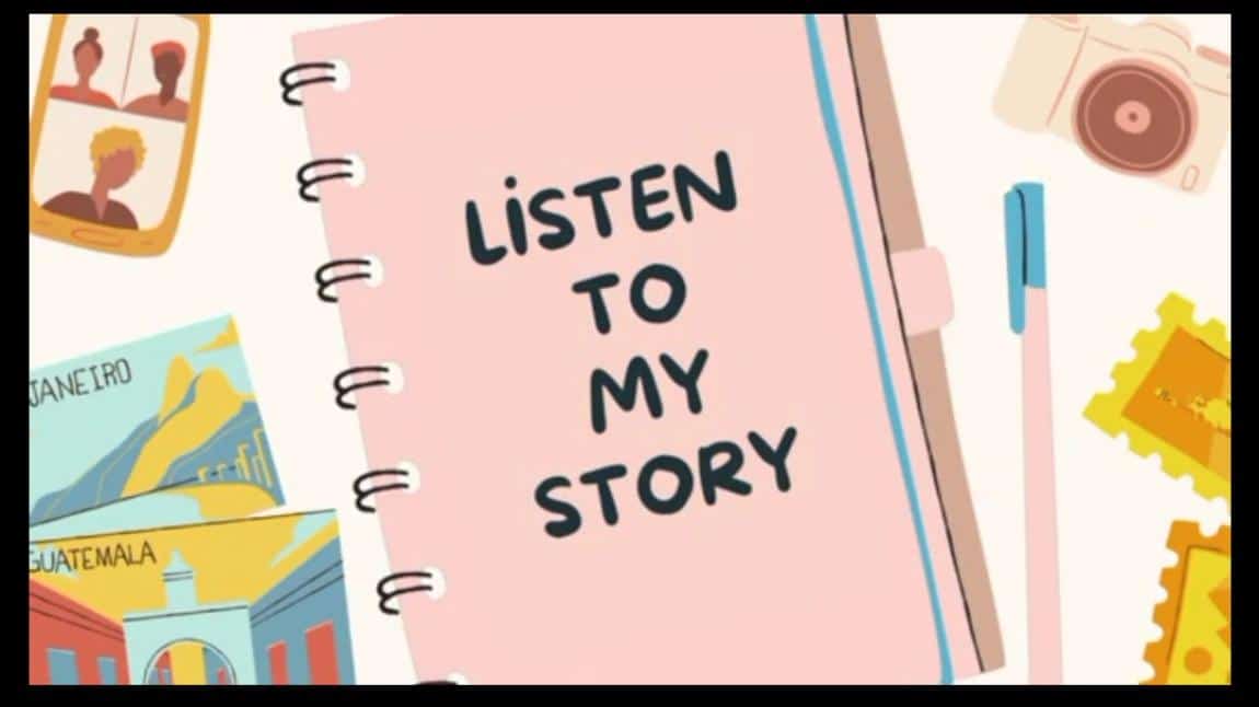 Listen To My Story eTwinning Projemizin Tanıtım Videosu